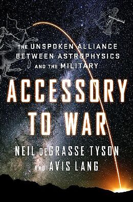 Livre Relié Accessory to War de Neil Degrasse Tyson, Avis Lang