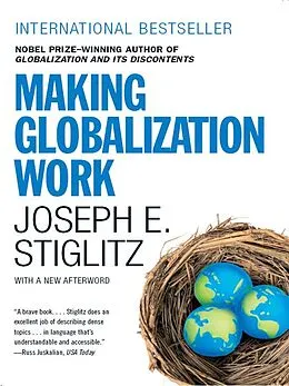 E-Book (epub) Making Globalization Work von Joseph E. Stiglitz