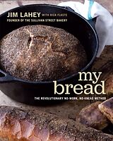 Livre Relié My Bread de Lahey Jim