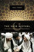 E-Book (epub) The Shia Revival: How Conflicts within Islam Will Shape the Future von Vali Nasr