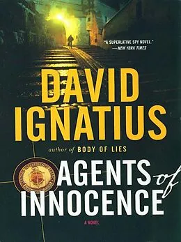 E-Book (epub) Agents of Innocence von David Ignatius