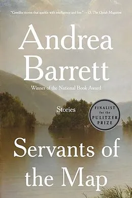 E-Book (epub) Servants of the Map von Andrea Barrett