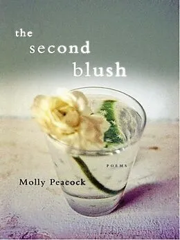 E-Book (epub) The Second Blush: Poems von Molly Peacock