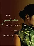 E-Book (epub) The Painter from Shanghai von Jennifer Cody Epstein