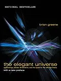 E-Book (epub) The Elegant Universe: Superstrings, Hidden Dimensions, and the Quest for the Ultimate Theory von Brian Greene