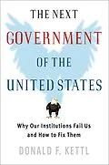 E-Book (epub) The Next Government of the United States von Donald F. Kettl