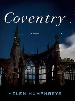 E-Book (epub) Coventry von Helen Humphreys
