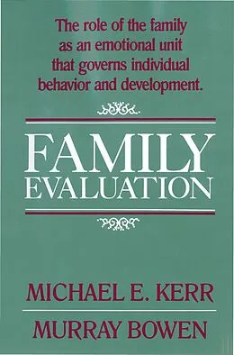 E-Book (epub) Family Evaluation von Murray Bowen, Michael E. Kerr