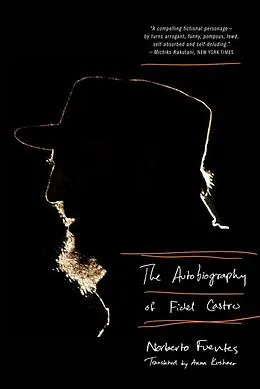 E-Book (epub) The Autobiography of Fidel Castro von Norberto Fuentes