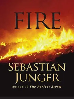 ePUB Fire von Sebastian Junger