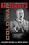 E-Book (epub) Khrushchev's Cold War von Aleksandr Fursenko, Timothy Naftali