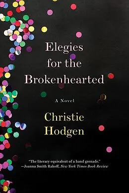 E-Book (epub) Elegies for the Brokenhearted von Christie Hodgen