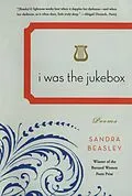 E-Book (epub) I Was the Jukebox von Sandra Beasley