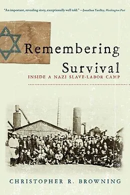 E-Book (epub) Remembering Survival von Christopher R. Browning