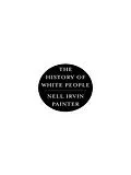 E-Book (epub) The History of White People von Nell Irvin Painter