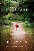 E-Book (epub) Trespass von Rose Tremain