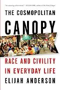 E-Book (epub) The Cosmopolitan Canopy von Elijah Anderson