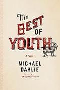Livre Relié Best of Youth de Michael Dahlie