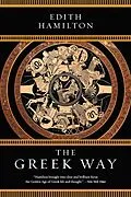 E-Book (epub) The Greek Way von Edith Hamilton