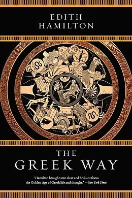 E-Book (epub) The Greek Way von Edith Hamilton