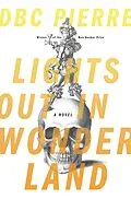 E-Book (epub) Lights Out in Wonderland von Dbc Pierre