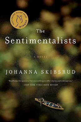 E-Book (epub) The Sentimentalists von Johanna Skibsrud