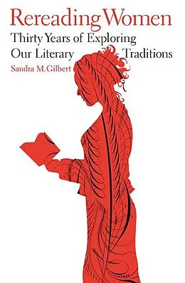 E-Book (epub) Rereading Women von Sandra M. Gilbert