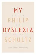 E-Book (epub) My Dyslexia von Philip Schultz
