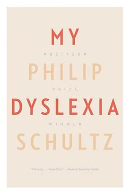 E-Book (epub) My Dyslexia von Philip Schultz