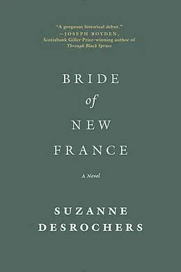 E-Book (epub) Bride of New France von Suzanne Desrochers