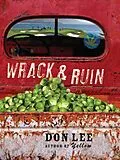 E-Book (epub) Wrack and Ruin von Don Lee