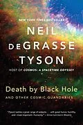 E-Book (epub) Death by Black Hole: And Other Cosmic Quandaries von Neil Degrasse Tyson
