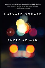 eBook (epub) Harvard Square: A Novel de André Aciman