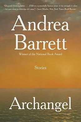 E-Book (epub) Archangel von Andrea Barrett