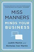 E-Book (epub) Miss Manners Minds Your Business von Nicholas Ivor Martin, Judith Martin