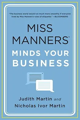 E-Book (epub) Miss Manners Minds Your Business von Nicholas Ivor Martin, Judith Martin