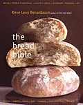 E-Book (epub) The Bread Bible von Rose Levy Beranbaum