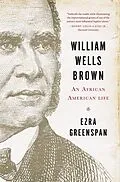 E-Book (epub) William Wells Brown von Ezra Greenspan