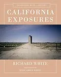 E-Book (epub) California Exposures von Richard White