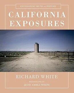 E-Book (epub) California Exposures von Richard White