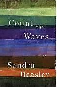Livre Relié Count the Waves de Sandra Beasley