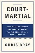 E-Book (epub) Court-Martial von Chris Bray