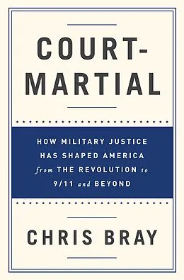E-Book (epub) Court-Martial von Chris Bray