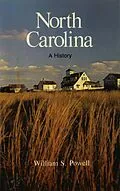 E-Book (epub) North Carolina: A History von William Powell
