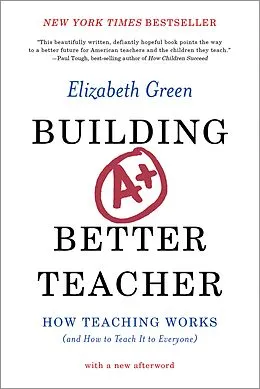E-Book (epub) Building a Better Teacher von Elizabeth Green