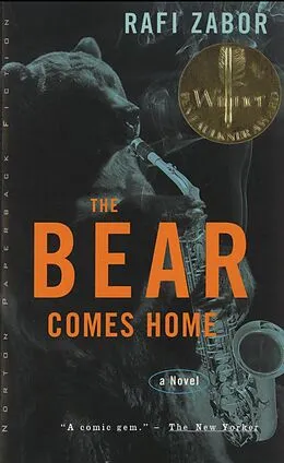 E-Book (epub) The Bear Comes Home von Rafi Zabor