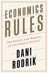 Fester Einband Economics Rules von Dani Rodrik