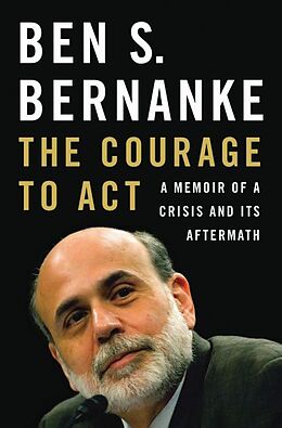 Livre Relié The Courage to Act de Ben S. Bernanke