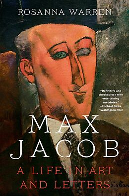 eBook (epub) Max Jacob: A Life in Art and Letters de Rosanna Warren
