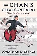 E-Book (epub) The Chan's Great Continent von Jonathan D. Spence